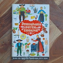 Pennsylvania Dutch Cooking 1978 Booklet Traditionsl Recipes Amish Meal Dish - $11.30