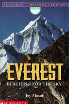 Scholastic History Readers: Level 3 / Everest: Reaching for the Sky / Joy Masoff - £0.88 GBP