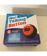 NEW No! Talking Button with 5 Different Phrases - $16.36 CAD