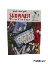 Vtg '97 Goodnatured Girls Snowmen Thru The Year Cross Stitch Holiday Pattern Bk - $8.59