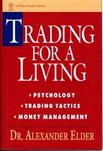 Trading for a Living : Psychology, Trading Tactics, Money Management - Stocks - £35.71 GBP