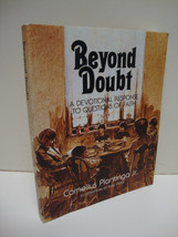 Beyond Doubt: Devotional Response to Questions of Faith, Cornelius Plantinga Jr - £9.19 GBP
