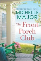 The Carolina Girls Ser.: The Front Porch Club (2023, Mass Market) - £5.66 GBP