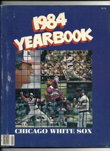 1984 Chicago White Sox Yearbook - £22.75 GBP