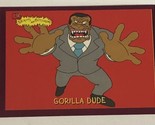 Beavis And Butthead Trading Card #9969 Gorilla Dude - £1.56 GBP