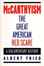 McCarthyism, The Great American Red Scare: A Documentary History - $414.55 MXN