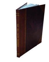 The Sea-mans grammar 1653 [Leather Bound] by John Smith - £80.02 GBP