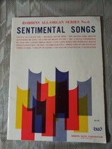 Robbins All Organ Series No 6 Sentimental Songs Paperback 1965 Arranged By... - £7.90 GBP