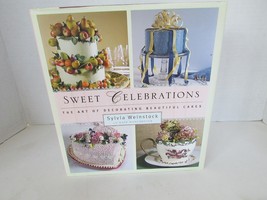 Sweet Celebrations Decorating Beautiful Cakes Sylvia Weinstock Hardcover... - $73.34 MXN