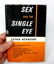 Sex and the Single Eye by Letha Scanzoni, Ethics and Religious Aspects of Sex - £22.32 GBP