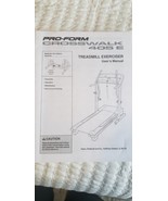 Proform Crosswalk 405E Treadmill Exerciser User&#39;s Manual - $373.00 MXN
