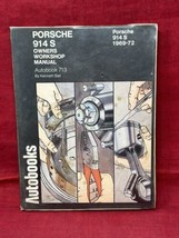 1969 1970 1971 1972 Porsche 914 S Service Repair Manual Autobook 713 Autopress - $39.55