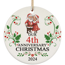 Santa Claus Couple Our 4th Anniversary 2024 Ornament Gift 4 Years Christmas - $14.80