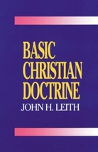 Basic Christian Doctrine: A Summary of Christian Faith: V Good Condition - £6.51 GBP