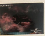 Babylon 5 Trading Card #70 Shadow Scout - $1.97