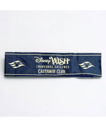 Disney Cruise Line Wish Inaugural DCL Sailing Sash Unisex Castaway Club ... - £15.64 GBP