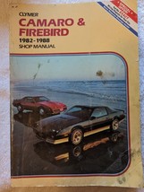 Clymer Camaro &amp; Firebird 1982-88 Shop Manual (A257) (6th Ed 1989) - $11.65