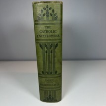 The Catholic Encyclopedia 1914 Volume Index Reading List - £38.92 GBP