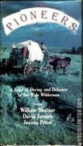 The Pioneers - Saga Daring Defiance Wilderness - VHS - RARE - William Sh... - £3.11 GBP