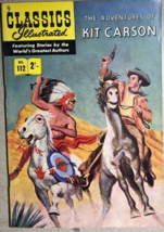 Classics Illustrated #112 Adventures Of Kit Carson (Hrn 125) Australian Comic Fn - £19.73 GBP