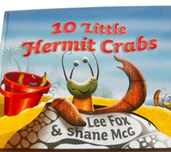 10 Little Hermit Crabs by Lee Fox &amp; Shane McG – Hardcover - $127.61 MXN