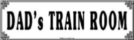 RAILROAD TIN SIGN DADS TRAIN ROOM  Makes a  Great  Gift - $37.98