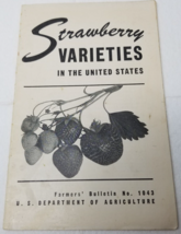 Strawberry Varieties USA 1948 Farmers&#39; Bulletin Booklet 1043 USDA Photos... - $23.70