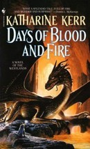 The Westlands: Days of Blood and Fire No. 7 by Katharine Kerr (1994, Paperback) - £0.78 GBP
