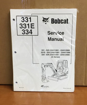 Bobcat 331, 334 Compact Excavator Service Manual Shop Repair Book 5 PN# ... - £45.15 GBP