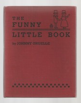 The Funny Little Book By Johnny Gruelle Ex++ 1917 - £11.03 GBP