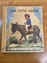 One Little Indian Book by Grace &amp; Carl Moon -- Hardcover 1957 -- Ex-Library - £11.30 GBP