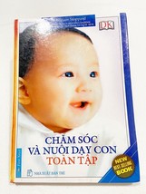 Chăm Sóc và Nuôi Dạy Con Toàn Tập, Dr. Miriam Stopard, Vietnamese 2012 - £12.54 GBP