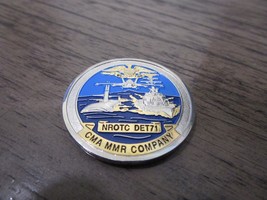NROTC DET 71 Naval Reserve Officers Training CMA MMR Company Challenge Coin 108S - £8.52 GBP