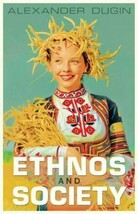 Ethnos and Society by Alexander Dugin (2018, Trade Paperback) - $36.62