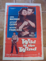 Wild is the Wind Anna MAGNANI Anthony QUINN and Franciosa Original film ... - $80.00