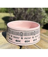 Etched “meow” &amp; Fish Bones Pink CAT BOWL 5” Stoneware Food Water Pet Dis... - £12.50 GBP