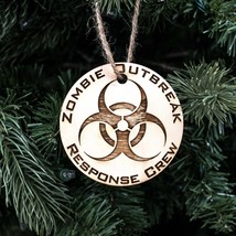 Ornament - Zombie Outbreak Response Crew - Raw Wood 3x3in - £11.49 GBP