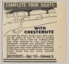 1947 Print Ad Chestersite Rifle Gun Sights Big Game Hunters Oakwood,Ohio - £7.23 GBP