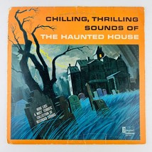 Chilling, Thrilling Sounds Of The Haunted House Vinyl LP Record Album DQ... - £11.64 GBP