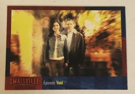 Smallville Trading Card  #76 Void - £1.55 GBP