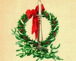 Merry Christmas Wreath Candle Mistletoe Poem UNP Gibson Lines 1920s Post... - $3.91