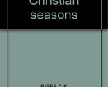 Living the Christian Seasons Charles K. Riepe and Josef A. Jungmann - $12.73