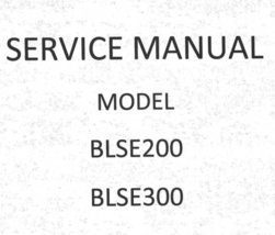 Baby Lock BLSE200 BLSE300 Service Manual Hard Copy - $8.99