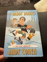 The Daddy Diaries : The Year I Grew Up by Andy Cohen (2023, Hardcover) - £11.21 GBP