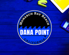 Dana Point California Surfing Monarch Bay Beach Surf Sticker 3&quot; - £4.09 GBP