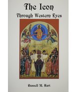 The Icon Through Western Eyes [Paperback] Hart, Russell - $64.69 MXN