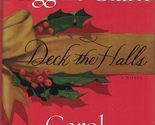 Deck the Halls Clark, Mary Higgins and Clark, Carol Higgins - $2.93