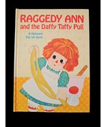 Raggedy Ann And The Daffy Taffy Pull A Hallmark Pop-Up Book By Dean Wall... - $33.73 CAD