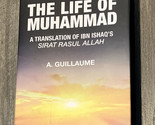 The Life of Muhammad by I. Ishaq (2022, Hardcover) Oxford University Press - $63.00