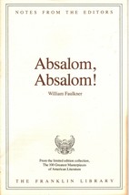 Franklin Library Notes from the Editors Absalom, Absalom by William Faulkner - £6.18 GBP